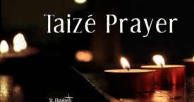 Taizé Prayer - June 18th, 2020