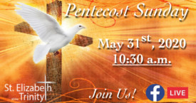 Pentecost Sunday - May 31st, 2020