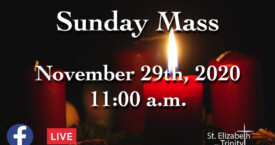 1st Sunday of Advent - Nov 29th, 2020