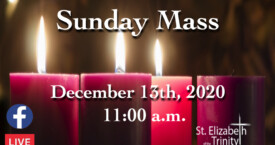 3rd Sunday of Advent - Dec 13th, 2020