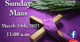 4th Sunday of Lent - Mar 14th, 2021