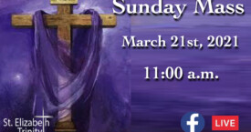 5th Sunday of Lent - Mar 21st, 2021