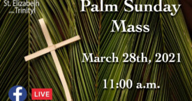 Passion Sunday - Mar 28th, 2021