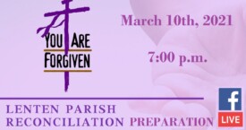 Lenten Reconc Prep - Mar 10th, 2021