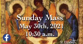 Holy Trinity Sunday - May 30th, 2021