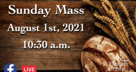 18th Sunday in OT - August 1st, 2021