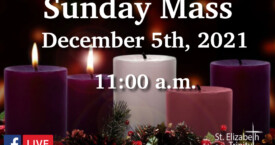 Second Sunday of Advent - Dec 5th, 2021