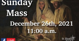 Feast of the Holy Family - Dec 26th, 2021