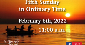 Fifth Sunday in OT - Feb 6th, 2022