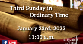 Third Sunday in OT - Jan 23rd, 2022