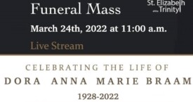 Funeral Mass for Dora Braam - March 24th, 2022