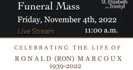 Funeral Mass for Ron Marcoux - November 4th, 2022