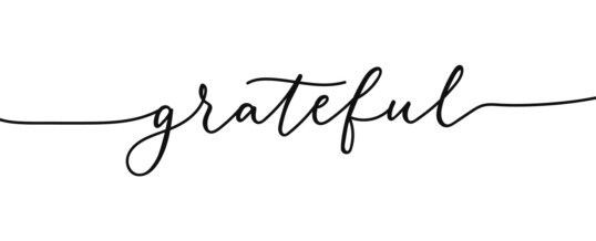 Reflection – Grateful, Thankful, Blessed